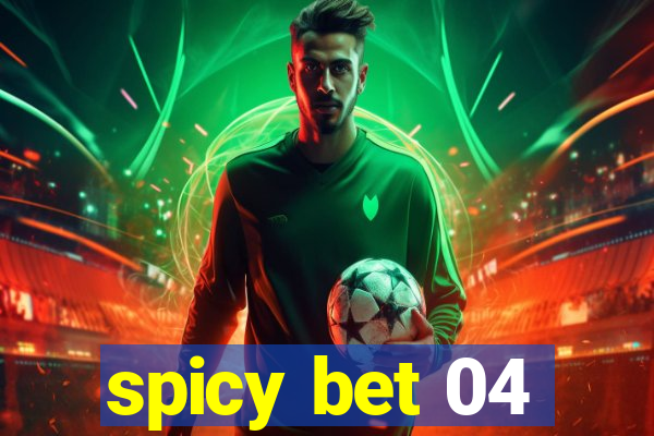 spicy bet 04